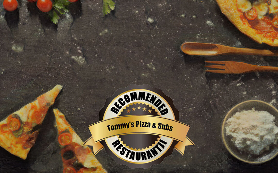 Tommy’s Pizza & Subs Again Named One of the Best Restaurants in Santee CA