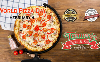 World Pizza Day? At Tommy’s Every Day Is Pizza Day