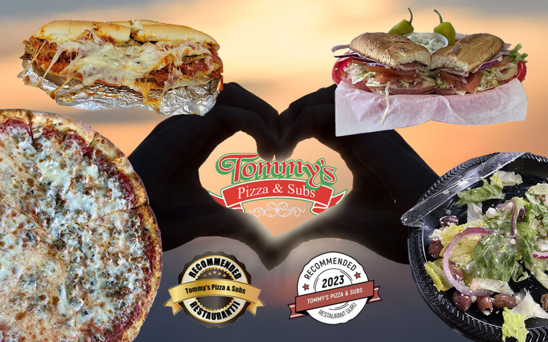 Beyond Pizza: Exploring the Delicious Variety at Tommy’s Pizza and Subs