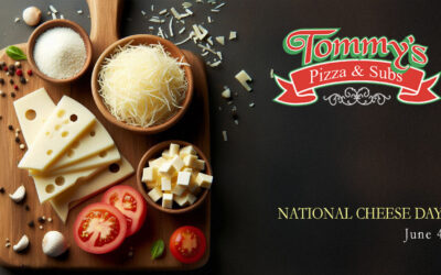 Celebrate National Cheese Day with Tommy’s Pizza
